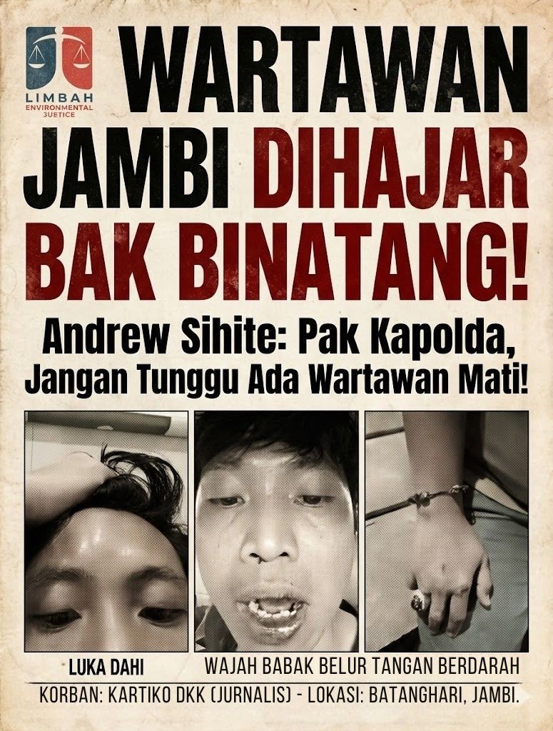 Wartawan Jambi Dihajar Bak Binatang, Andrew Sihite: “Pak Kapolda, Jangan Tunggu Ada Wartawan Mati Baru Sibuk Bertindak!”